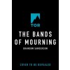 The Bands of Mourning: A Mistborn Novel (Paperback)