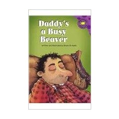 Daddy's a Busy Beaver
