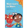 Matt Goes to Mars