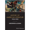 History of American Literature 1900-1950 (Hardcover)
