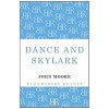 Dance and Skylark (Paperback)
