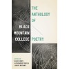 The Anthology of Black Mountain College Poetry (Hardcover)