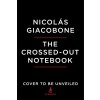 The Crossed-Out Notebook (Paperback)