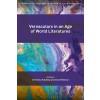 Vernaculars in an Age of World Literatures (Paperback)