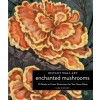 Instant Wall Art Enchanted Mushrooms: 45 Ready-To-Frame Illustrations for Your Home D?or (Paperback)