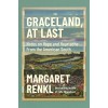 Graceland, at Last: Notes on Hope and Heartache from the American South (Paperback)