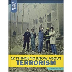 12 Things to Know about Terrorism