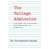 [POD] The College Admission (Paperback)