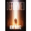 Deformed: Volume 4 (Paperback)