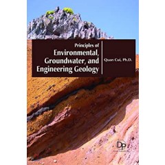 Principles of Environmental, Groundwater, and Engineering Geology