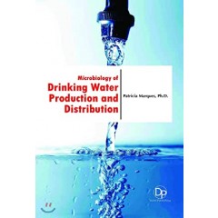 Microbiology of Drinking Water Production and Distribution
