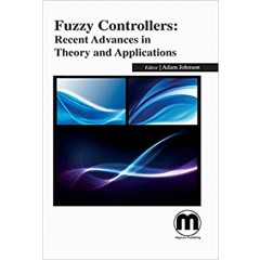 Fuzzy Controllers: Recent Advances in Theory and Applications