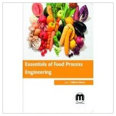 Essentials of Food Process Engineering
