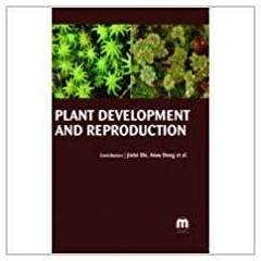 Plant Development and Reproduction
