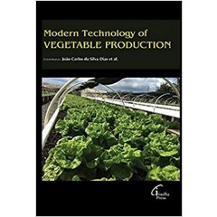 Modern Technology of Vegetable Production
