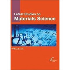 Latest Studies on Materials Science 