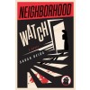 Neighborhood Watch (Paperback)