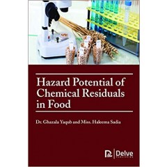 Hazard Potential of Chemical Residuals in Food