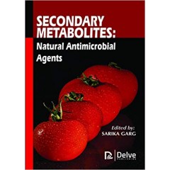 Secondary Metabolites: Natural Antimicrobial Agents