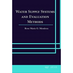 Water Supply Systems and Evaluation Methods