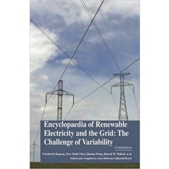 Encyclopaedia of Renewable Electricity and the Grid: The Challenge of Variability 4 Vols