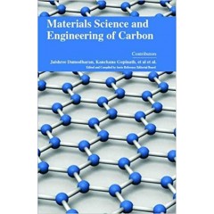 Materials Science and Engineering of Carbon