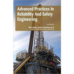 Advanced Practices in Reliability and Safety Engineering