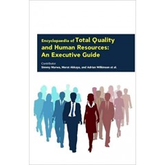 Encyclopaedia of Total Quality and Human Resources: An Executive Guide 3 Vols