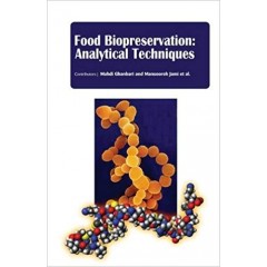 Food Biopreservation: Analytical Techniques