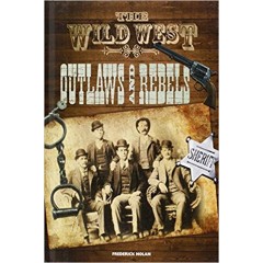 Outlaws and Rebels