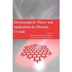 Electromagnetic Theory and Applications for Photonic Crystals