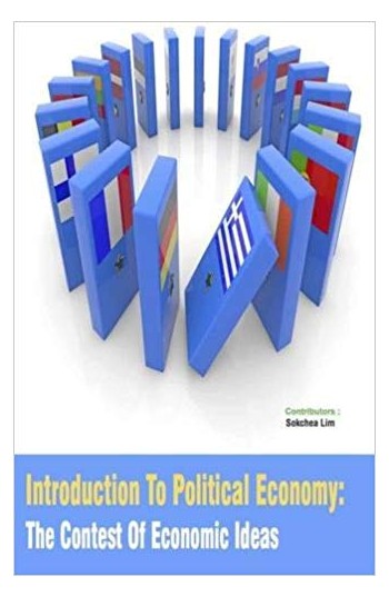 Introduction To Political Economy: The Contest Of Economic Ideas 3 Vols