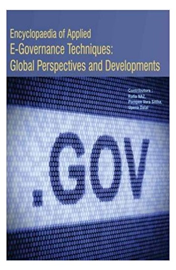 Encyclopaedia Of Applied EGovernance Techniques: Global Perspectives And Developments 3 Vols