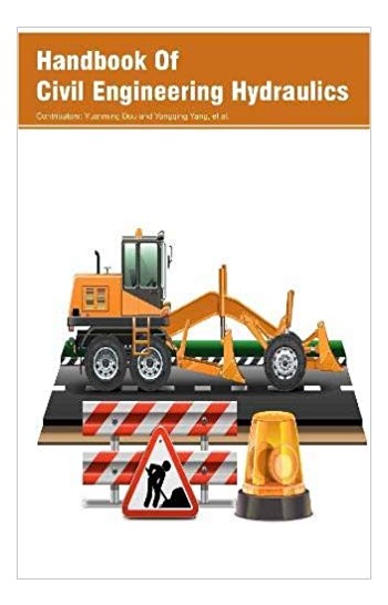 Handbook Of Civil Engineering Hydraulics 2 Vols