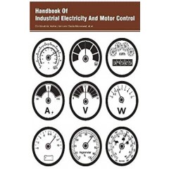 Handbook Of Industrial Electricity And Motor Control 3 Vols