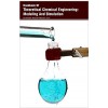 Handbook Of Theoretical Chemical Engineering: Modeling And Simulation 