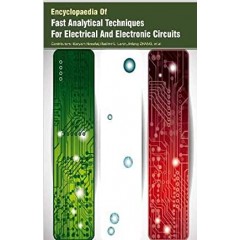 Encyclopaedia Of Fast Analytical Techniques For Electrical And Electronic Circuits 3 Vols