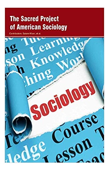 The Sacred Project of American Sociology