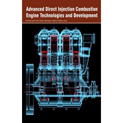 Advanced Direct Injection Combustion Engine Technologies and Development