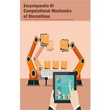 Encyclopaedia of Computational Mechanics of Discontinua 3 Vols