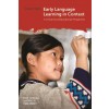 [POD] Early Language Learning in Context : A Critical Socioeducational Perspective (Hardcover)
