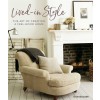 Lived-In Style : The Art of Creating a Feel-Good Home (Hardcover)