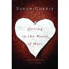 Getting to the Heart of Hurt : Understanding Self-harm (Paperback)