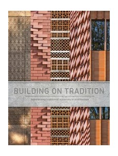 Brick Stone Metal Wood: Building on Tradition