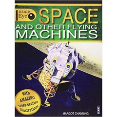 Space and Other Flying Machines