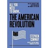 The American Revolution : Why the colonists broke away from Britain - and formed a new nation (Paperback)