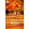 October Kiss: Based on a Hallmark Channel Original Movie (Mass Market Paperback)
