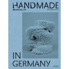 Handmade in Germany: Maufactory 4.0