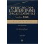 PUBLIC SECTOR LEADERSHIP AND ORGANIZATIONAL CULTURE