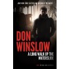 A Long Walk Up the Water Slide (Hardcover)